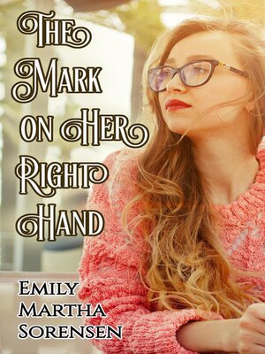 cover image of The Mark on Her Right Hand